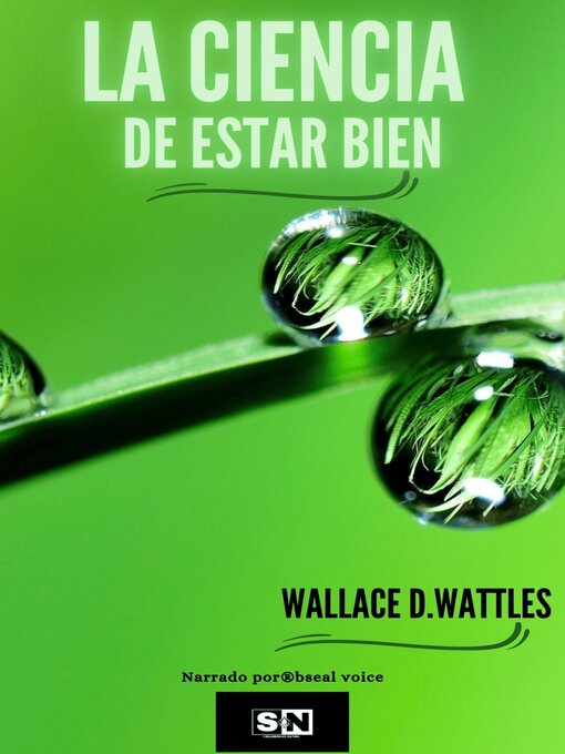 Title details for La ciencia de estar bien by Wallace D.Wattles - Available